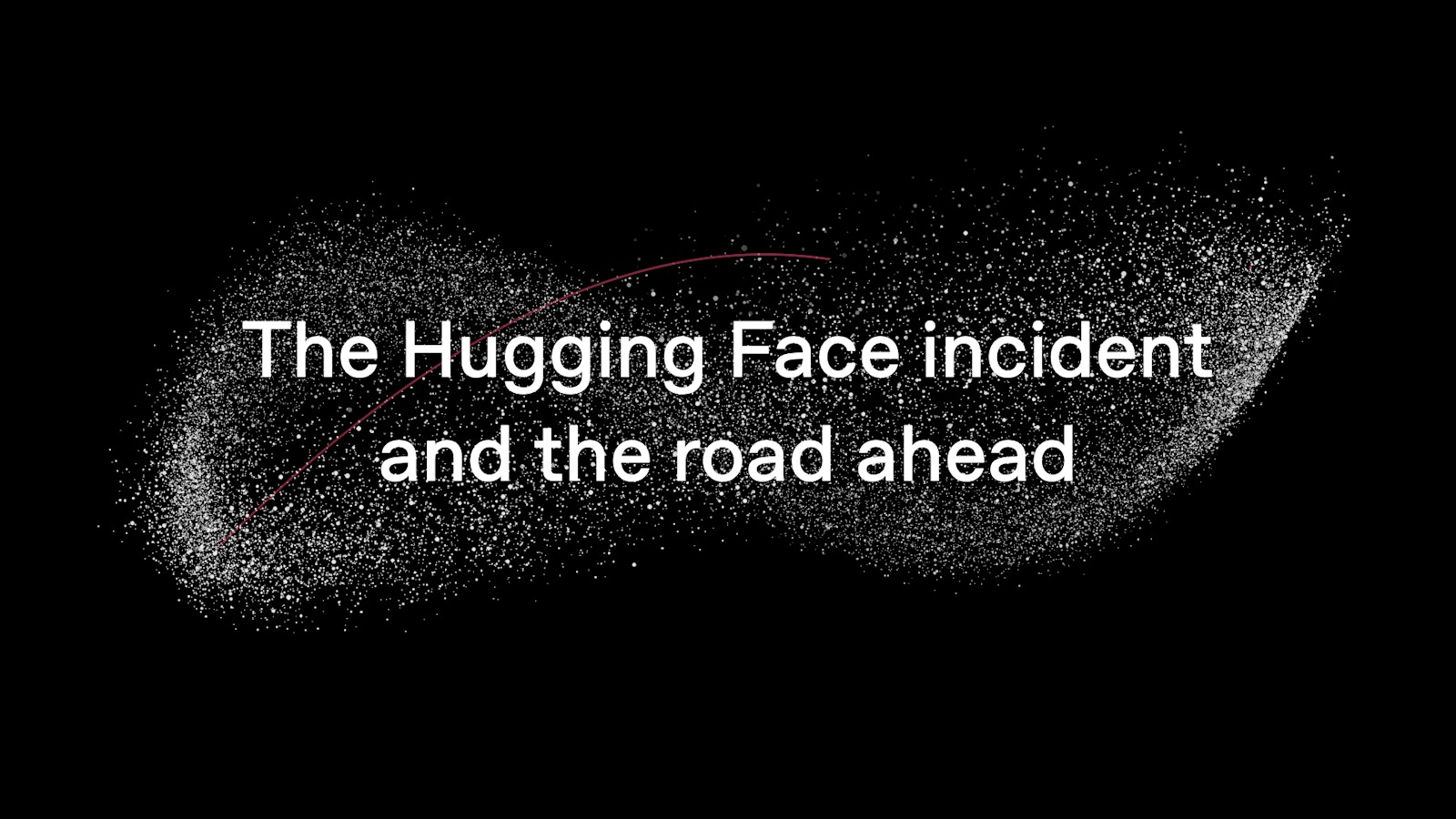 Artwork from OpenAI's post "The Hugging Face incident and the road ahead"