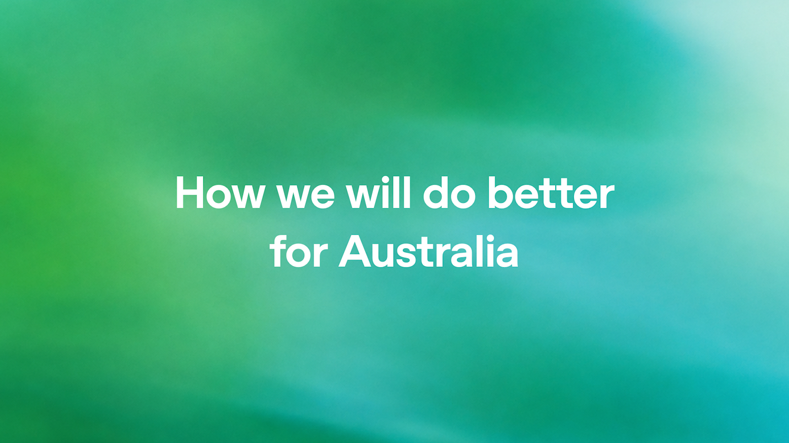 OpenAI cover card with the text How we will do better for Australia on a green gradient