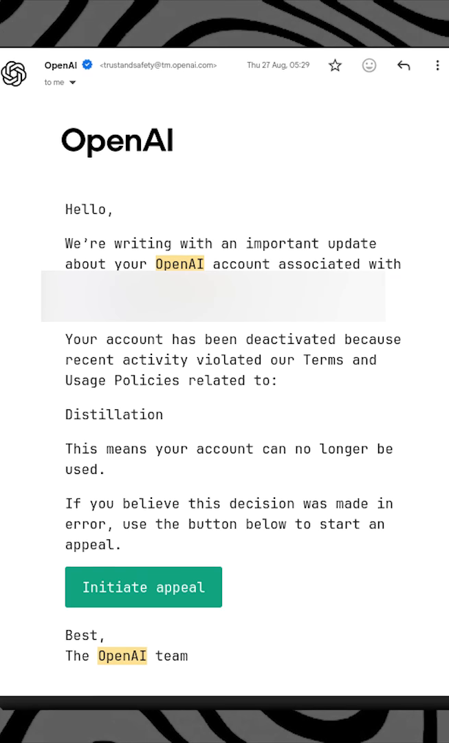 Email shown in the video from OpenAI saying an account was deactivated for activity related to Distillation